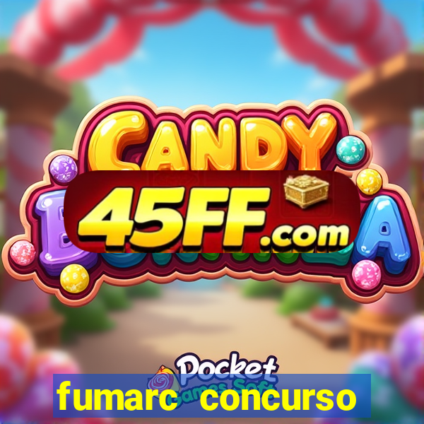 fumarc concurso betim 2024